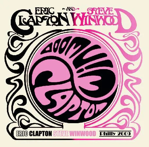 Eric Clapton & Steve Winwood / Philly 2009 (2CDR)