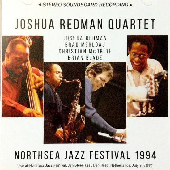 Cuarteto Joshua Redman / Festival de Jazz de Northsea 1994 SONIDO ESTÉREO (1 CD)