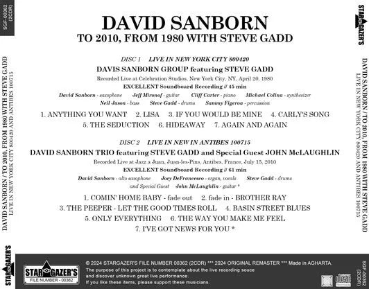 DAVID SANBORN / TO 2010, FROM 1980 WITH STEVE GADD LIVE IN NEW YORK CITY 1980, ANTIBES 2010 (2CDR)