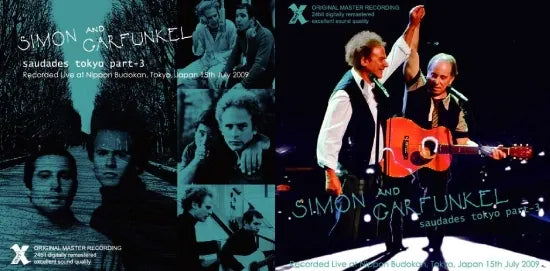 Simon & Garfunkel / saudades tokyo part-3 (Nippon Budokan 15th July 2009) (2CDR)