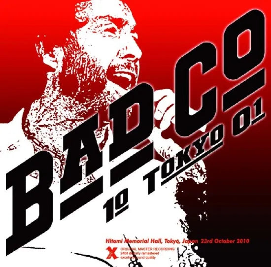BAD COMPANY / 10TOKYO01 Live in Japan 2010 (2CDR)