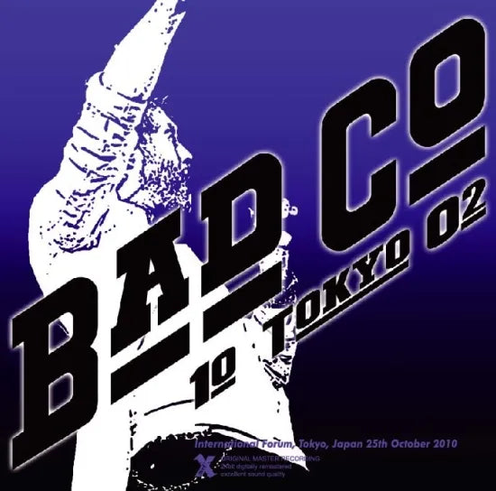 BAD COMPANY / 10TOKYO02 Live in Japan 2010 (2CDR)