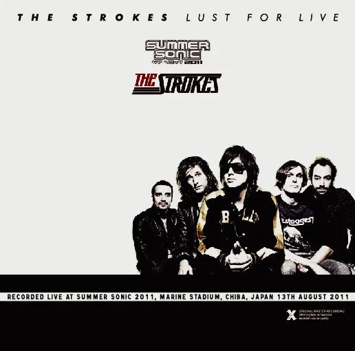 THE STROKES / LUST FOR LIVE –Summer Sonic 2011 Tokyo (1CDR)
