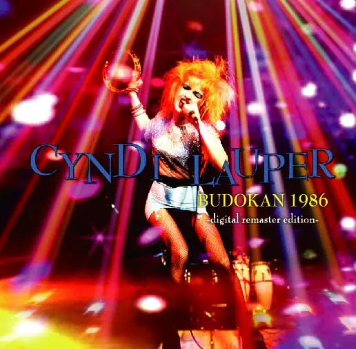 Cyndi Lauper / Budokan 1986 Digital Remaster Edition SOUNDBOARD (1CDR)