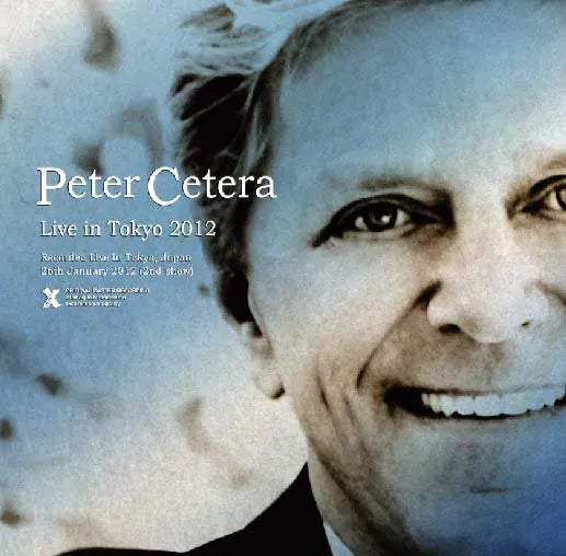 Peter Cetera / Live In Tokyo 2012 (1CDR)