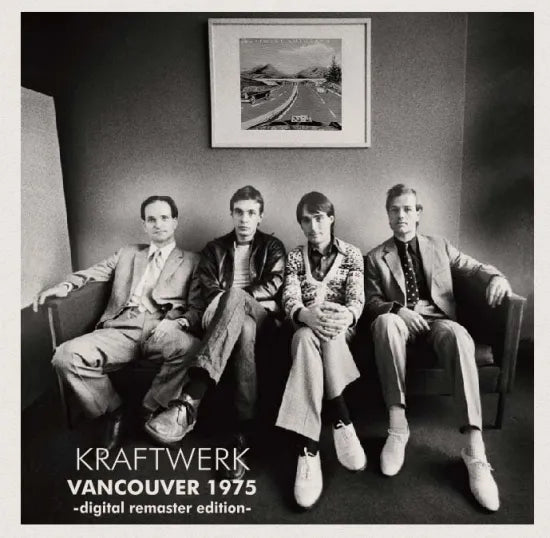 Kraftwerk / Vancouver 1975 Digital Remaster Edition (1CDR)