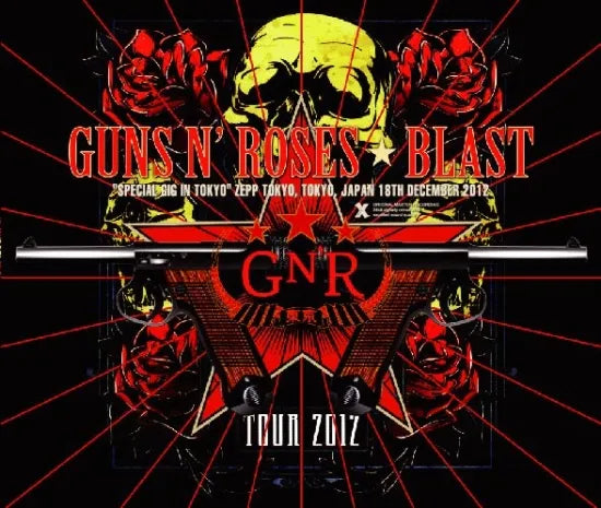 GUNS N’ ROSES / ”BLAST” Special Gig at ZEPP Tokyo 2012 (3CDR)