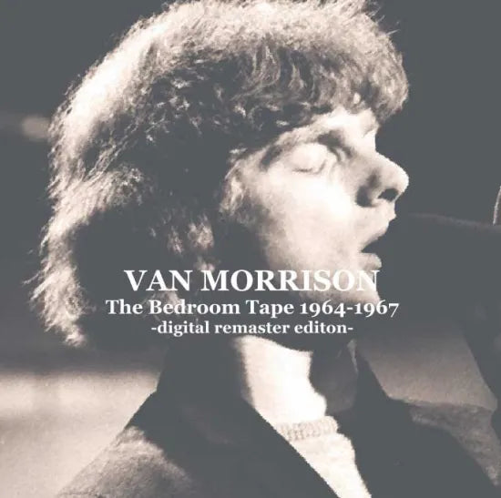 VAN MORRISON / The Bedroom Tape 1964-1967 Digital Remaster Edition (1CDR)