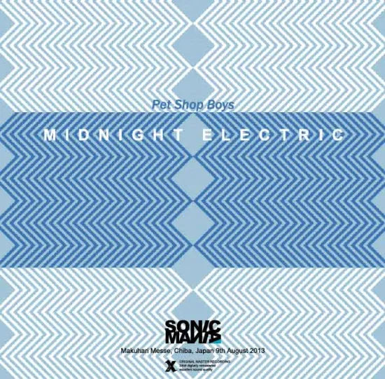Pet Shop Boys / Midnight Electric -Sonic Mania 2013 (1CDR)