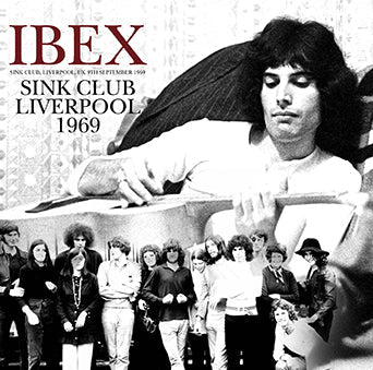 IBEX (QUEEN) / SINK CLUB, LIVERPOOL 1969 (1CDR)