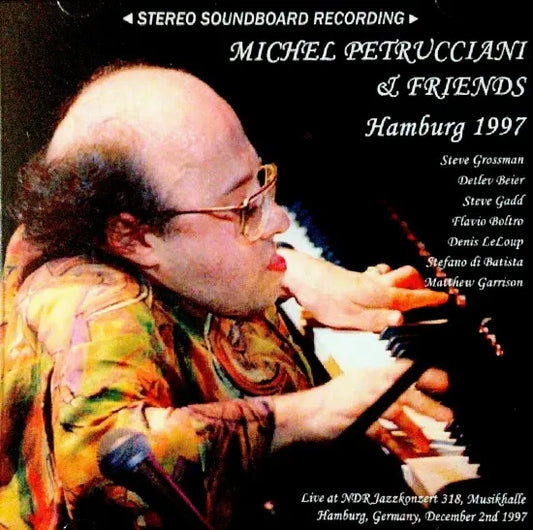 MICHEL PETRUCCIANI & FRIENDS / Hamburgo 1997 CAJA DE SONIDO ESTÉREO (1 CDR)