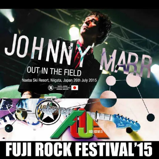 Johnny Marr / Out In The Field Fuji Rock 2015 (1CDR+1DVDR)