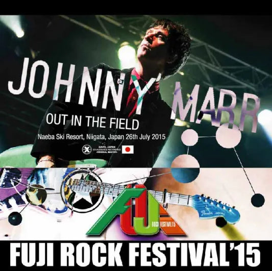 Johnny Marr / Out In The Field Fuji Rock 2015 (1CDR+1DVDR)