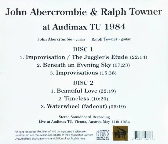 John Abercrombie y Ralph Towner / en Audimax TU 1984 ESTÉREO SOUNDBOARD (2CDR)