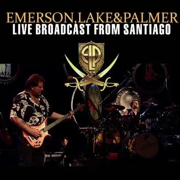 EMERSON LAKE & PALMER / TRANSMISIÓN EN VIVO DESDE SANTIAGO Soundboard (2CDR)