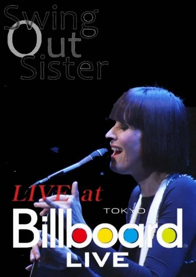 Swing Out Sister / En vivo en Billboard Tokyo Live PRO SHOT (1 DVDR)