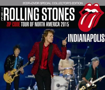 THE ROLLING STONES / ZIP CODE TOUR OF NORTH AMERICA 2015 INDIANAPOLIS (2CDR+1DVDR)