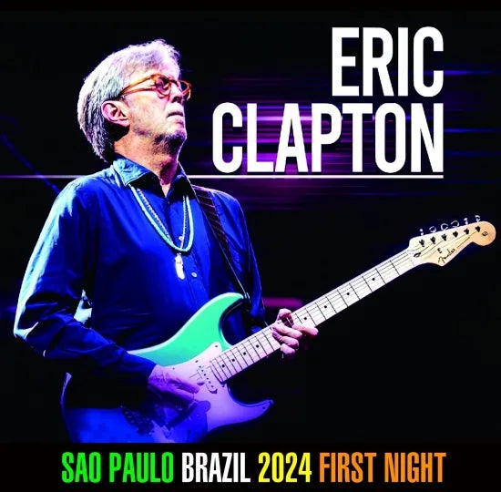 ERIC CLAPTON / SAO PAULO 2024 FIRST NIGHT (2CDR)