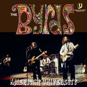 BYRDS / AMERICAN UNIVERSITY STEREO SOUNDBOARD (1CDR)