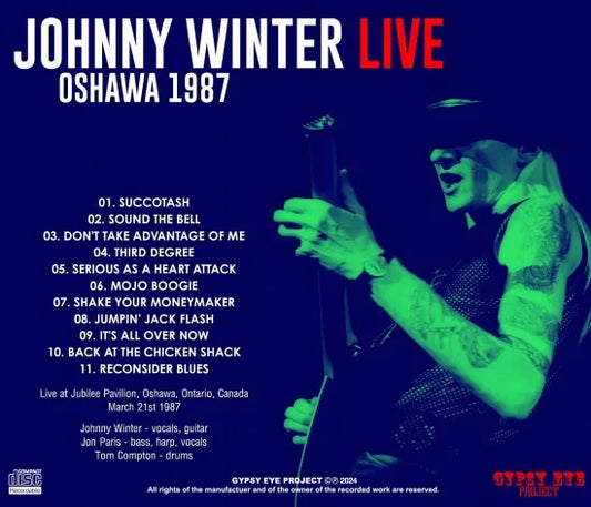 JOHNNY WINTER / OSHAWA 1987 SOUNDBOARD (1CDR)