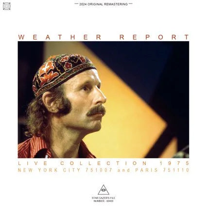 WEATHER REPORT / LIVE COLLECTION 1975 NEW YORK CITY 751007 AND PARIS 751110 (2CDR)