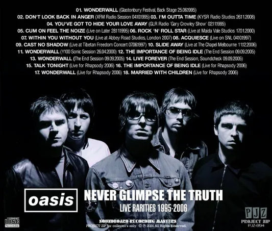 OASIS / NEVER GLIMPSE THE TRUTH (1CDR)
