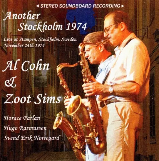 Al Cohn y Zoot Sims / Another Stockholm 1974 SONIDO ESTÉREO (1 CD)