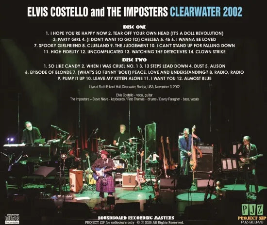 ELVIS COSTELLO e GLI IMPOSTERS / CLEARWATER 2002 (2CDR)