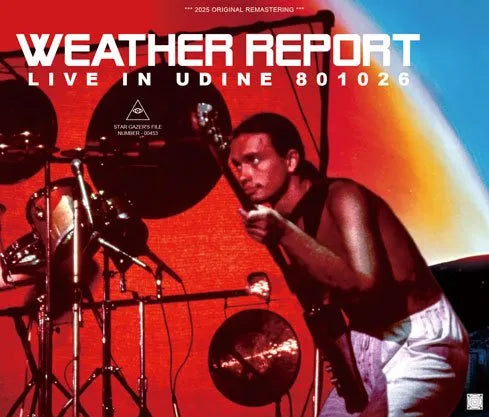WEATHER REPORT / LIVE IN UDINE 801026 (3CDR)