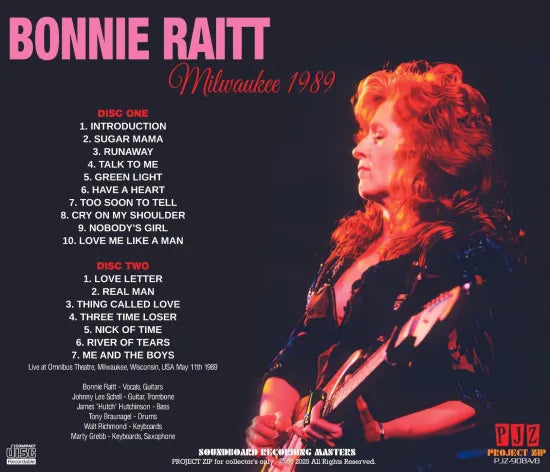 BONNIE RAITT / MILWAUKEE 1989 (2CDR)