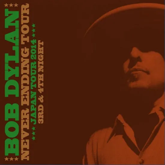 BOB DYLAN / 2014 Zepp DiverCity Tokyo 3rd & 4th Night (MK4 Master) (4CD)