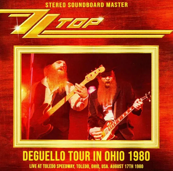 ZZ TOP / DEGUELLO TOUR IN OHIO 1980 SOUNDBOARD (1CDR)