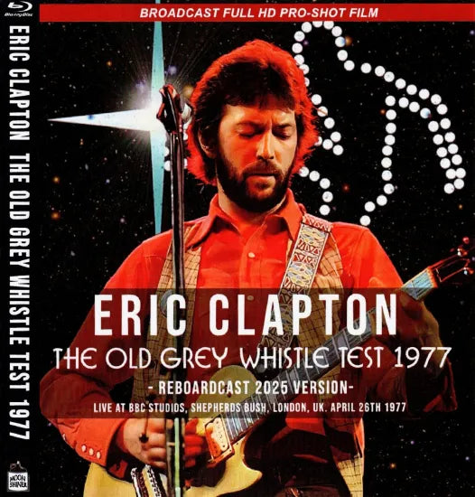 ERIC CLAPTON / The Old Grey Whistle Test 1977 Reboardcast 2025
