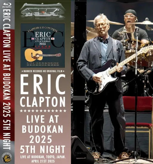 ERIC CLAPTON / BUDOKΑΝ 2025 5TH NIGHT (1BDR+1DVDR)