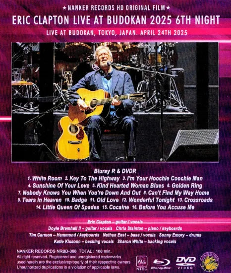 ERIC CLAPTON / BUDOKAN 2025 6TH NIGHT (1BDR+1DVDR)