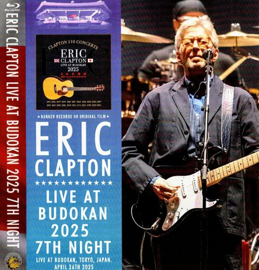 ERIC CLAPTON / BUDOKAN 2025 7TH NIGHT (1BDR+1DVDR)