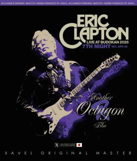 ERIC CLAPTON / ANOTHER OCTAGON #7 FILM 艮 LIVE AT BUDOKAN 2025 7TH NIGHT (SAT, APR 26) (1BDR)