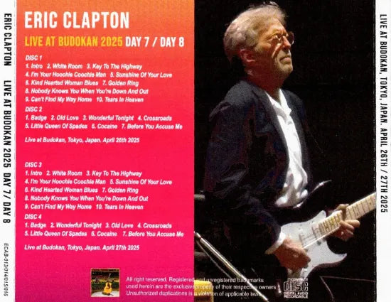 ERIC CLAPTON / LIVE AT BUDOKAN 2025 DAY 7/DAY 8 (4CDR)