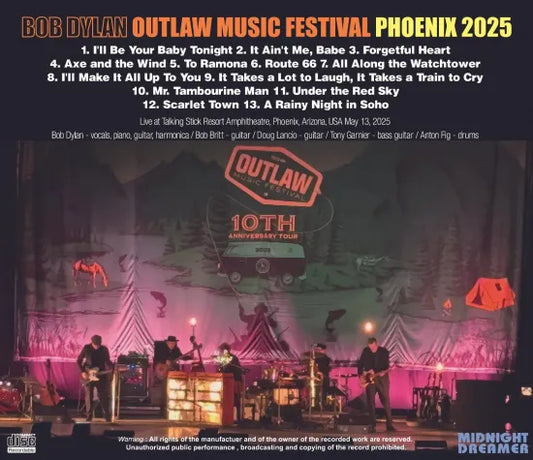 BOB DYLAN / OUTLAW MUSIC FESTIVAL PHOENIX 2025 (1CDR)