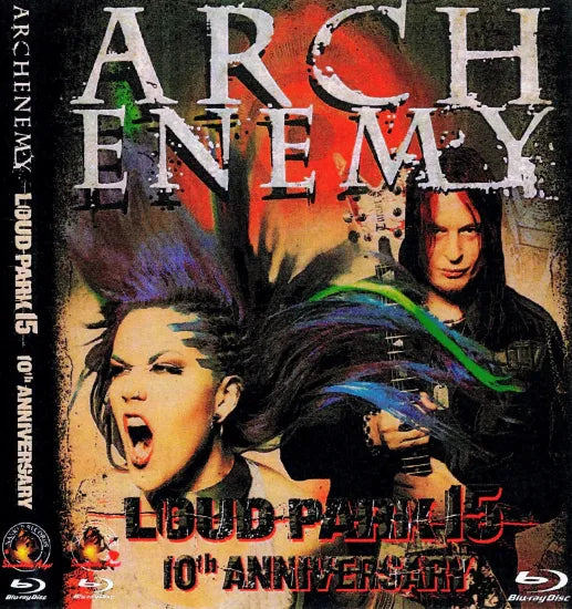 ARCH ENEMY / LOUD PARK 15 10TH ANNIVERSARY (1BDR)