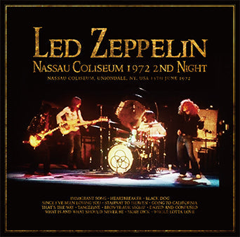 LED ZEPPELIN / NASSAU COLISEUM 1972 2ND NIGHT (2CD)