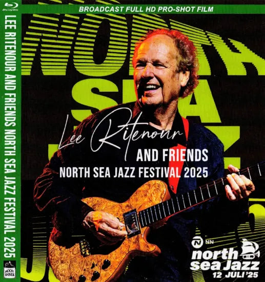 Lee Ritenour and Friends / North Sea Jazz Festival 2025 PRO SHOT (1BDR)