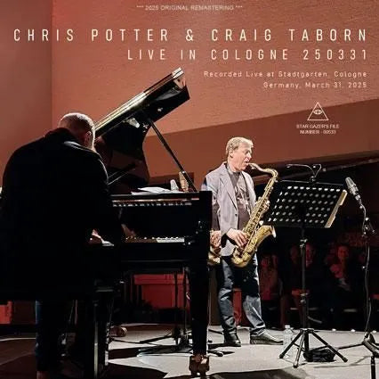 CHRIS POTTER & CRAIG TABORN / LIVE IN COLOGNE 250331 (1CDR)