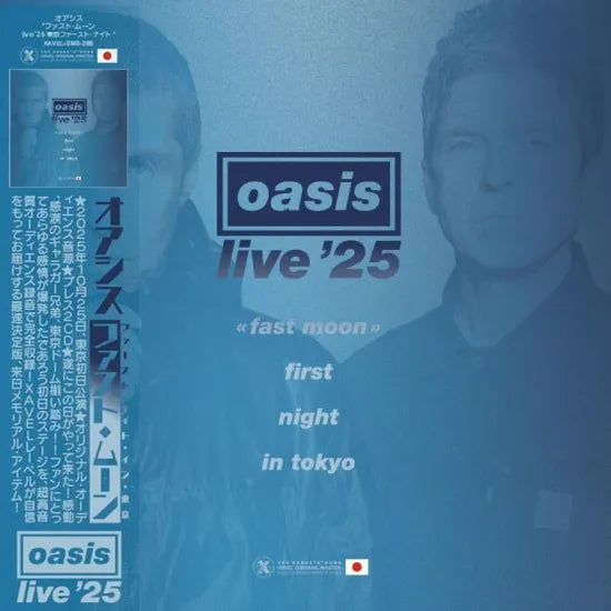 OASIS / Fast Moon -live'25 Tokyo 1st Night- (2CD)