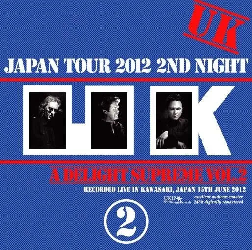 UK / Delight Supreme #2 Japan Tour 2012 2nd Night (2CDR)