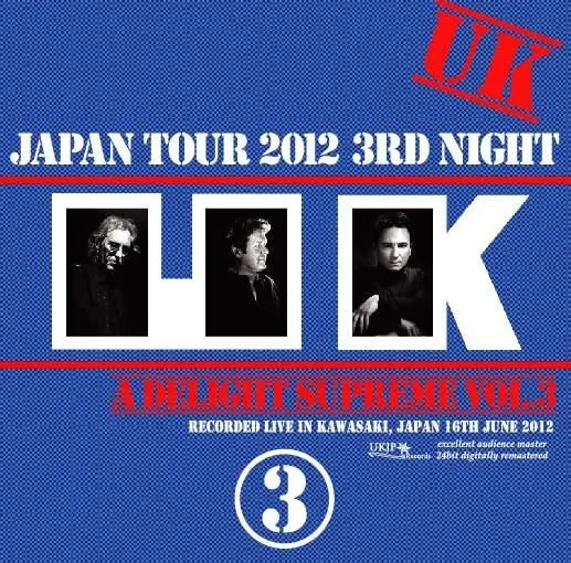UK / Delight Supreme #3 Japan Tour 2012 3rd Night (2CDR)