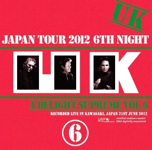 UK / Delight Supreme #6 Japan Tour 2012 6th Night (2CDR)