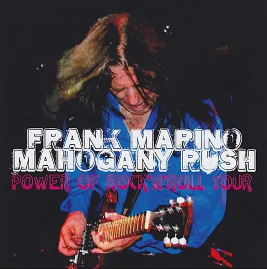 FRANK MARINO and MAHOGANY RUSH / POWER OF ROCK'N'ROLL SOUNDBOARD (2CDR)