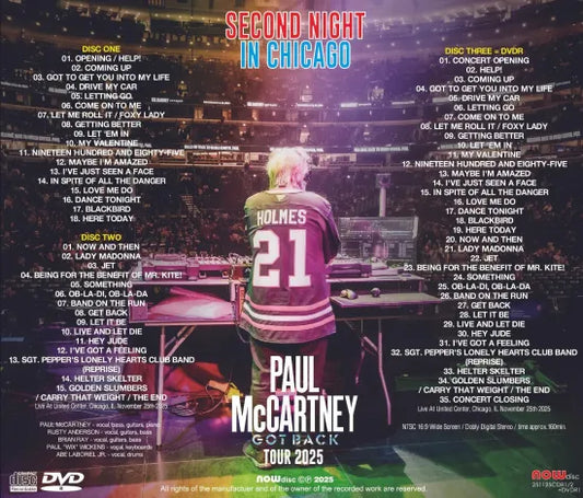 PAUL McCARTNEY / GOT BACK TOUR 2025 SECOND NIGHT IN CHICAGO (2CDR+1DVDR)