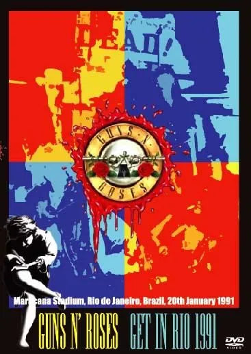 GUNS N’ ROSES / Get In Rio 1991 PRO-SHOT (1DVDR)